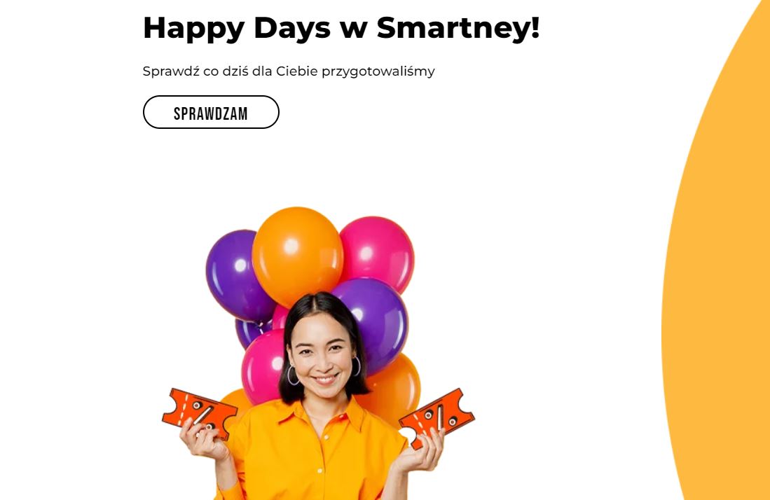 Rabat 30% na prowizję - Happy Days w Smartney